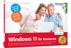 Windows 11 für Senioren von Baumeister,  Inge, Schmid,  Anja