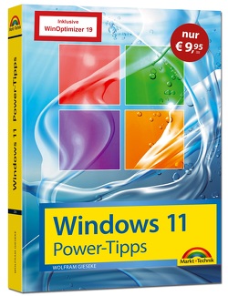 Windows 11 Power Tipps – Sonderausgabe inkl. WinOptimizer 19 Vollversion – Das Maxibuch: Optimierung, Troubleshooting Insider Tipps für Windows 11 von Gieseke,  Wolfram