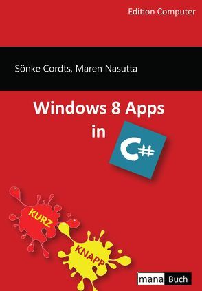 Windows 8 Apps in C# von Cordts,  Sönke, Nasutta,  Maren