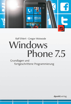 Windows Phone 7.5 von Ehlert,  Ralf, Woiwode,  Gregor