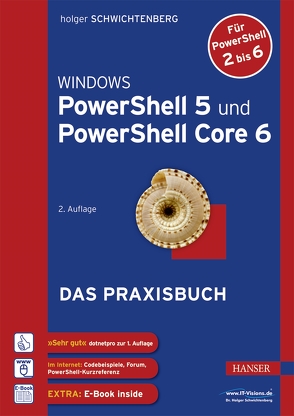 Windows PowerShell 5 und PowerShell Core 6 von Schwichtenberg,  Holger