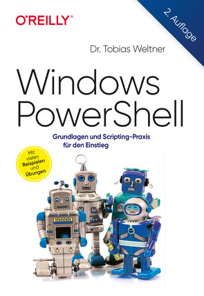 Windows PowerShell von Weltner,  Tobias