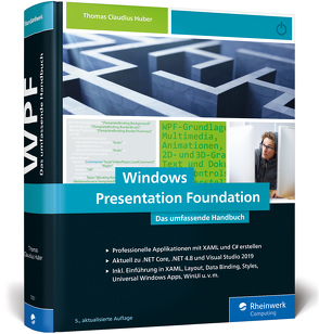 Windows Presentation Foundation von Huber,  Thomas Claudius