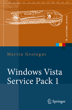 Windows Vista Service Pack 1 von Grotegut,  Martin
