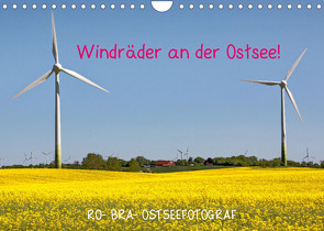 Windräder an der Ostsee! (Wandkalender 2022 DIN A4 quer) von Rolf Braun - Ostseefotograf,  RO-BRA-