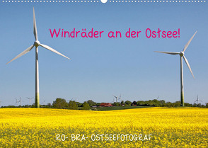Windräder an der Ostsee! (Wandkalender 2023 DIN A2 quer) von Rolf Braun - Ostseefotograf,  RO-BRA-