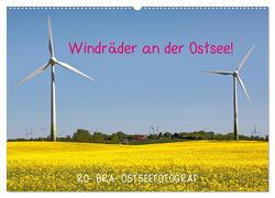 Windräder an der Ostsee! (Wandkalender 2024 DIN A2 quer), CALVENDO Monatskalender von Rolf Braun - Ostseefotograf,  RO-BRA-