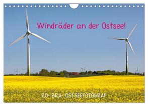 Windräder an der Ostsee! (Wandkalender 2024 DIN A4 quer), CALVENDO Monatskalender von Rolf Braun - Ostseefotograf,  RO-BRA-