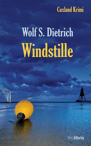 Windstille von Dietrich,  Wolf S.