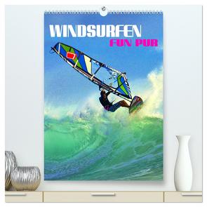 Windsurfen – Fun pur (hochwertiger Premium Wandkalender 2024 DIN A2 hoch), Kunstdruck in Hochglanz von Utz,  Renate