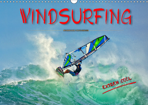 Windsurfing – extrem cool (Wandkalender 2019 DIN A3 quer) von Roder,  Peter