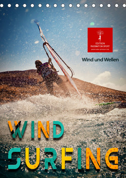 Windsurfing – Wind und Wellen (Tischkalender 2023 DIN A5 hoch) von Roder,  Peter