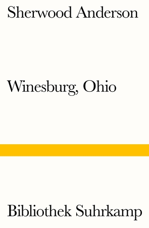 Winesburg, Ohio von Anderson,  Sherwood, Nossack,  Hans Erich