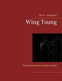 Wing Tsung von Schwärmer,  Holger
