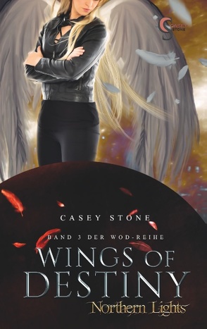 Wings of Destiny von Stone,  Casey