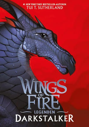 Wings of Fire Legenden – Darkstalker von Sutherland,  Tui T.