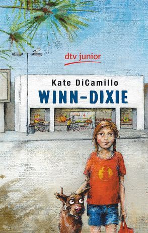 Winn-Dixie von DiCamillo,  Kate, Ludwig,  Sabine