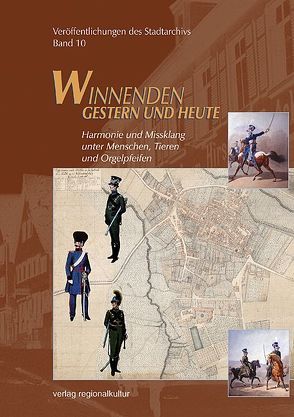 Winnenden – Gestern und heute. Veröffentlichungen des Stadtarchivs von Reustle,  Sabine B, Stadt Winnenden