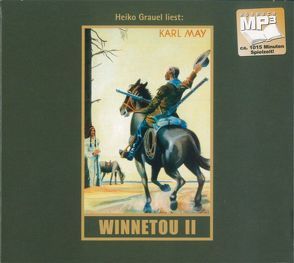 Winnetou. Zweiter Band von Grauel,  Heiko, May,  Karl