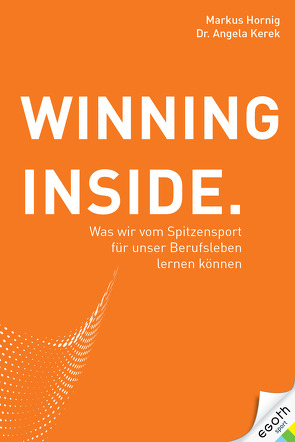 Winning Inside von Dr. Kerek,  Angela, Hornig,  Markus