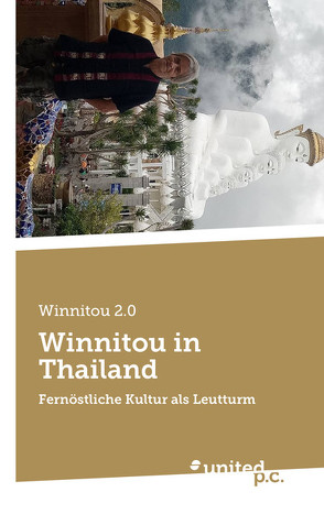 Winnitou in Thailand von 2.0,  Winnitou