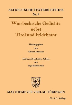 Winsbeckische Gedichte nebst Tirol und Fridebrant von Leitzmann,  Albert, Reiffenstein,  Ingo