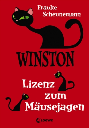 Winston (Band 6) – Lizenz zum Mäusejagen von Scheunemann,  Frauke