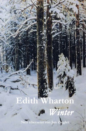 Winter von Wharton,  Edith, Ziegler,  Jan