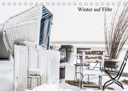 Winter auf Föhr (Tischkalender 2023 DIN A5 quer) von Schwind,  Thomas