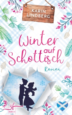 Winter auf Schottisch von Lindberg,  Karin