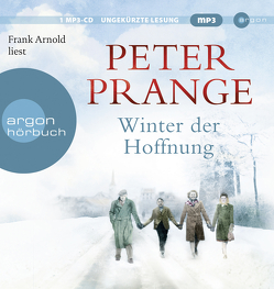 Winter der Hoffnung von Arnold,  Frank, Prange,  Peter