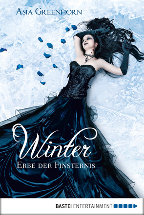 Winter – Erbe der Finsternis von Greenhorn,  Asia, Renzoni,  Bettina Müller