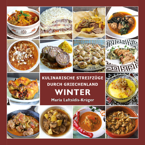 WINTER – Griechische Küche von Laftsidis-Krüger,  Maria, Pergialis,  Dimitrios
