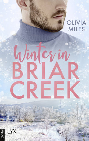 Winter in Briar Creek von Fricke,  Kerstin, Miles,  Olivia