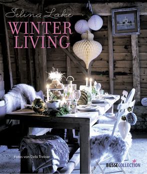 Winter Living von Krabbe,  Wiebke, Lake,  Selina, Treloar,  Debi