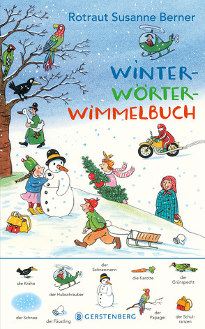 Winter-Wörterwimmelbuch von Berner,  Rotraut Susanne