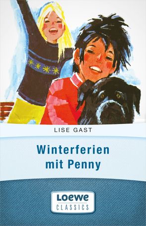 Winterferien mit Penny von Gast,  Lise, Moras,  Nikolaus