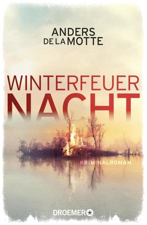 Winterfeuernacht von de la Motte,  Anders, Kasten,  Marie-Sophie