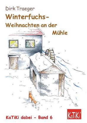 Winterfuchs von Höfner,  Stephanie, Traeger,  Dirk