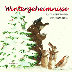 Wintergeheimnisse von Oral,  Feridun, Westerlund,  Kate