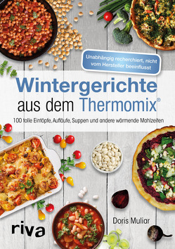 Wintergerichte aus dem Thermomix® von Muliar,  Doris