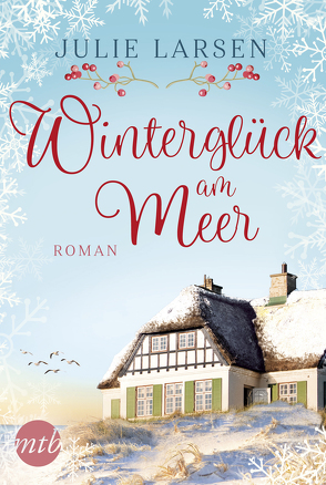 Winterglück am Meer von Larsen,  Julie