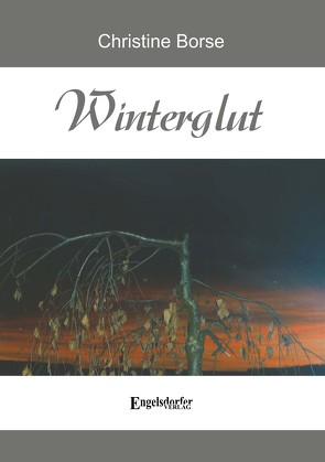 Winterglut von Borse,  Christine