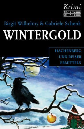 Wintergold von Schenk,  Gabriele, Wilhelmy,  Birgit