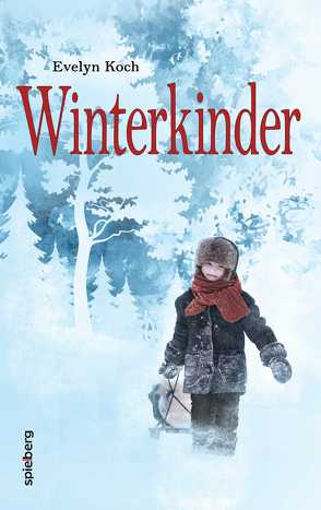 Winterkinder von Koch,  Evelyn