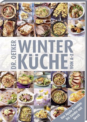 Winterküche von A-Z von Dr. Oetker Verlag