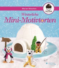 Winterliche Mini-Motivtorten von Moschen,  Marian