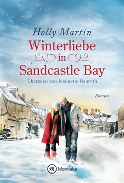 Winterliebe in Sandcastle Bay von Bauroth,  Jeannette, Martin,  Holly