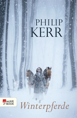 Winterpferde von Kerr,  Philip, Steen,  Christiane