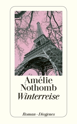 Winterreise von Große,  Brigitte, Nothomb,  Amélie